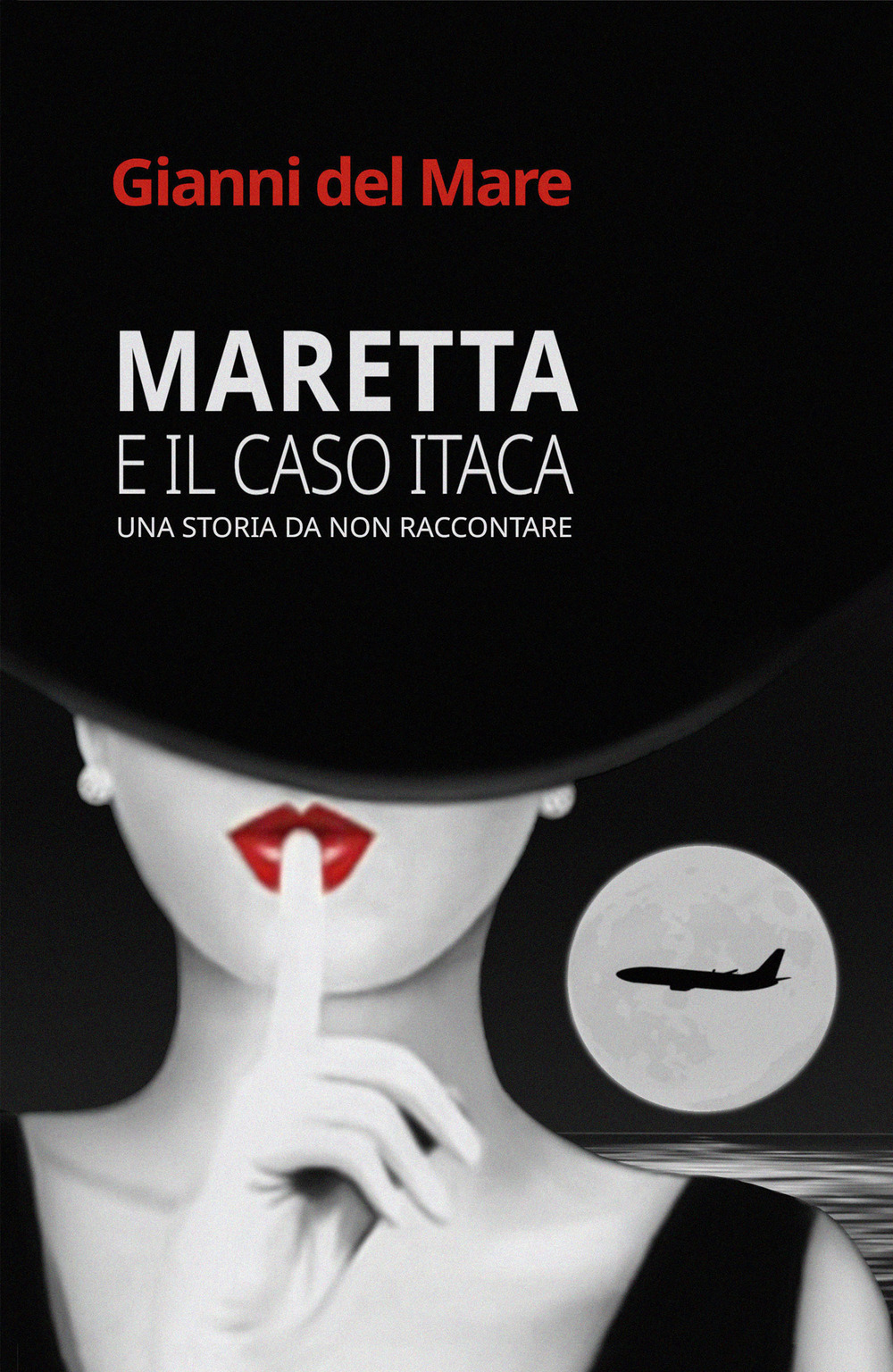 Maretta e il caso Itaca. Una storia da non raccontare