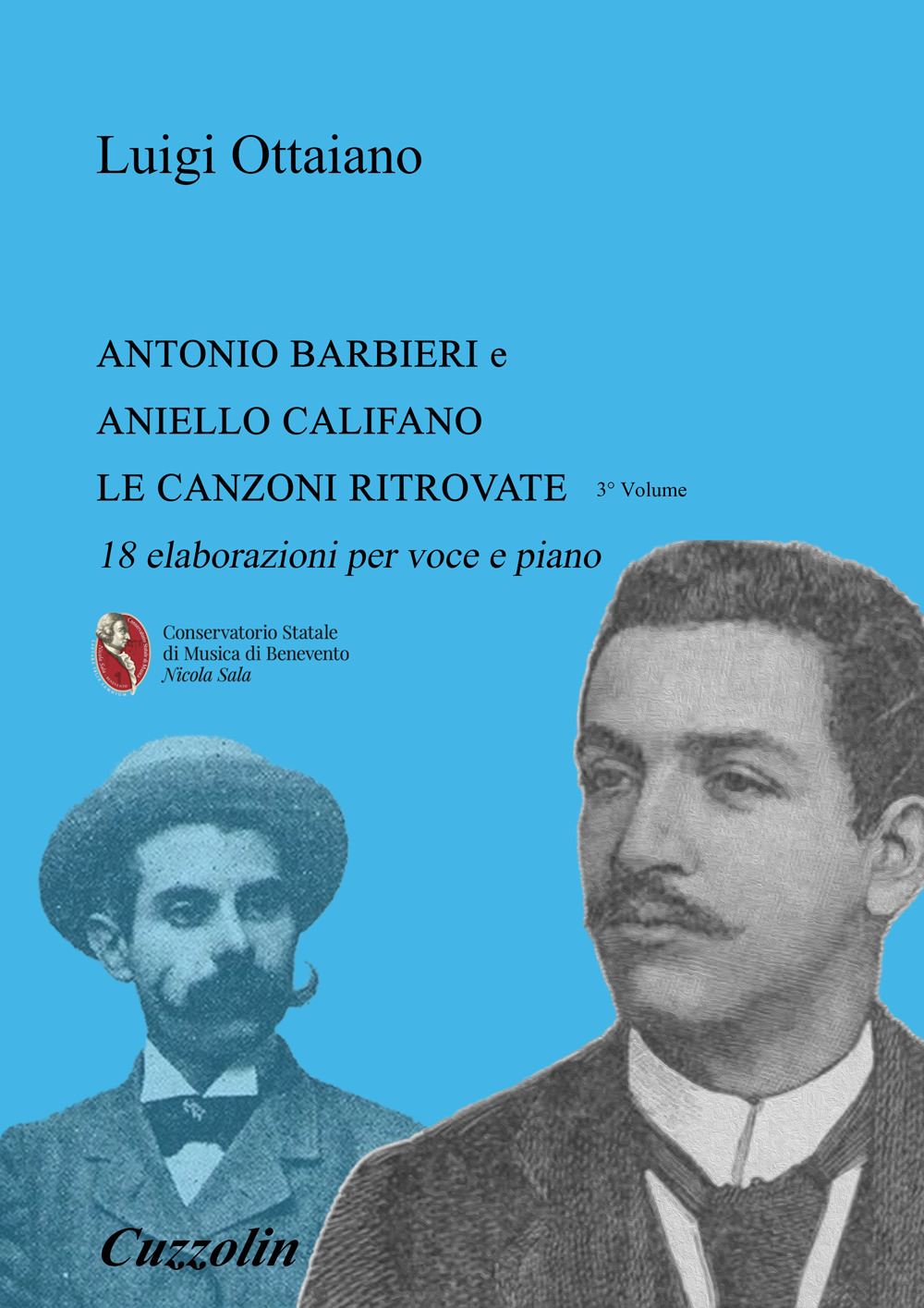 Antonio Barbieri, Aniello Califano: le canzoni ritrovate. 18 elaborazioni per piano e voce