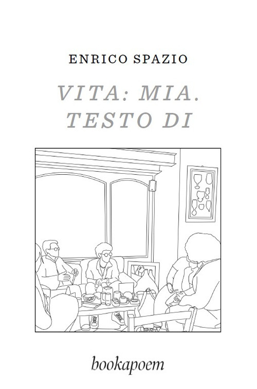 Vita: mia. Testo di