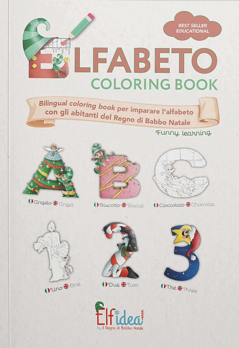 Elfabeto. Coloring book. Ediz. illustrata