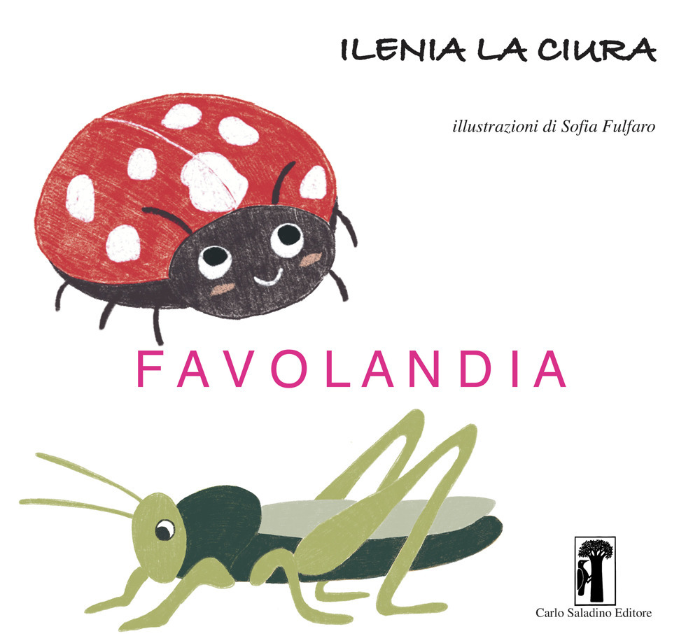 Favolandia. Ediz. a colori