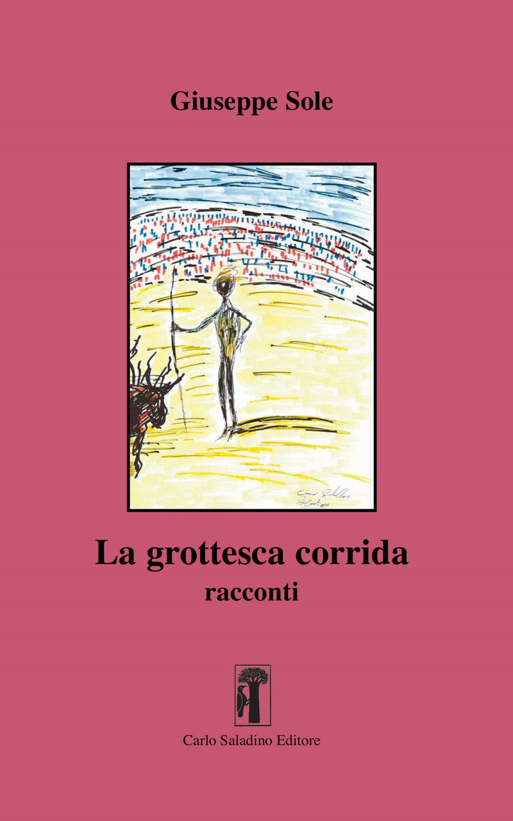 La grottesca corrida
