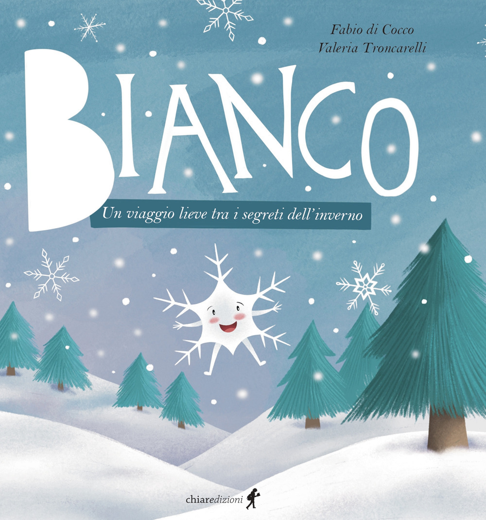 Bianco. Un viaggio lieve tra i segreti dell'inverno. Ediz. illustrata