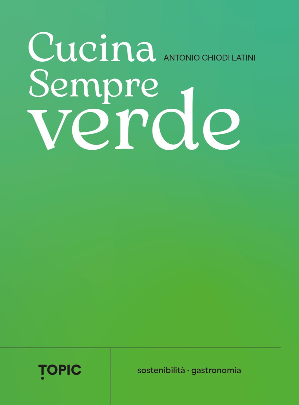 Cucina sempreverde