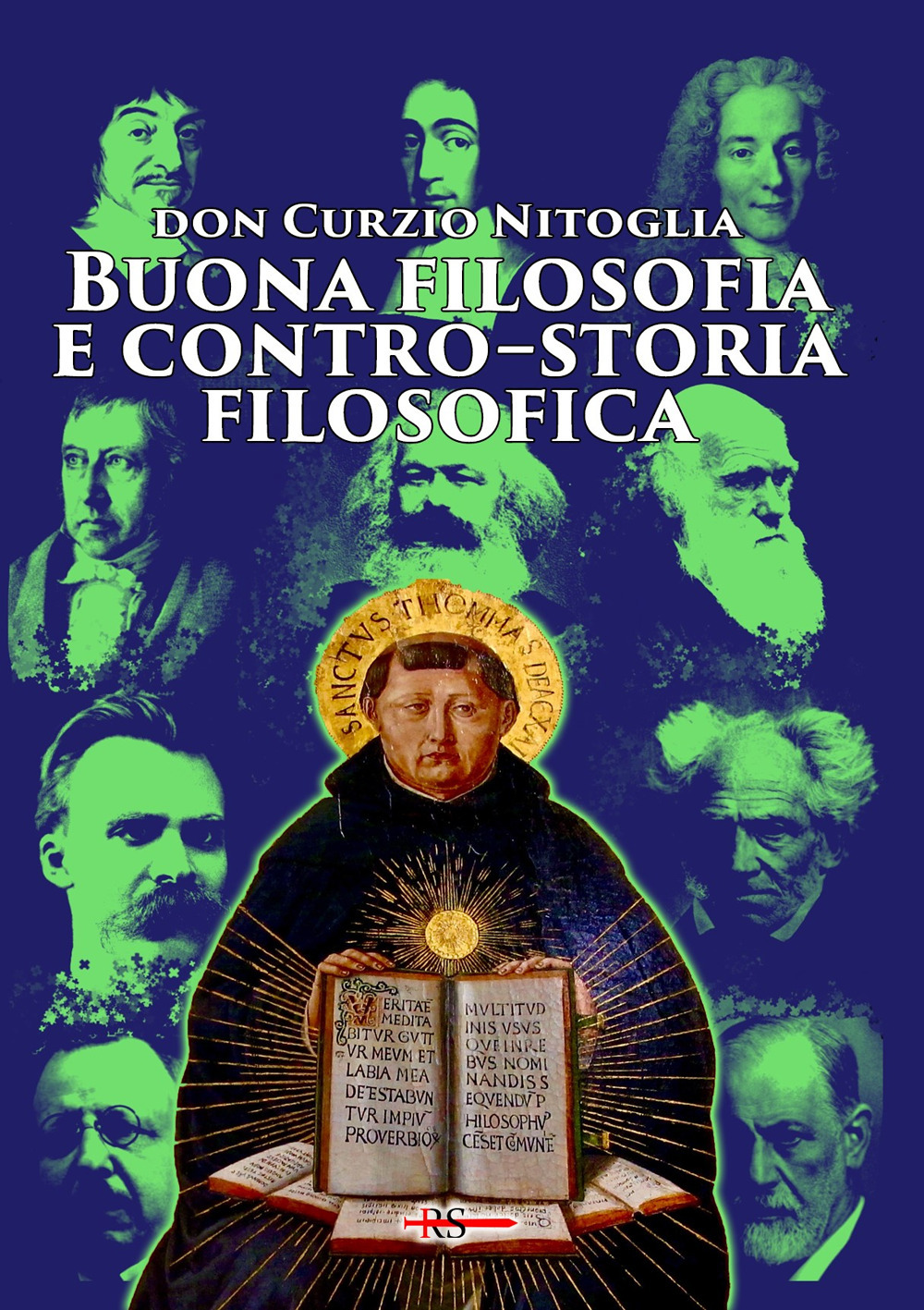 Buona filosofia e contro-storia filosofica. Dall'antichità pagana ad oggi