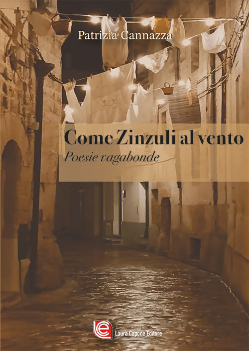 Come zinzuli al vento. Poesie vagabonde