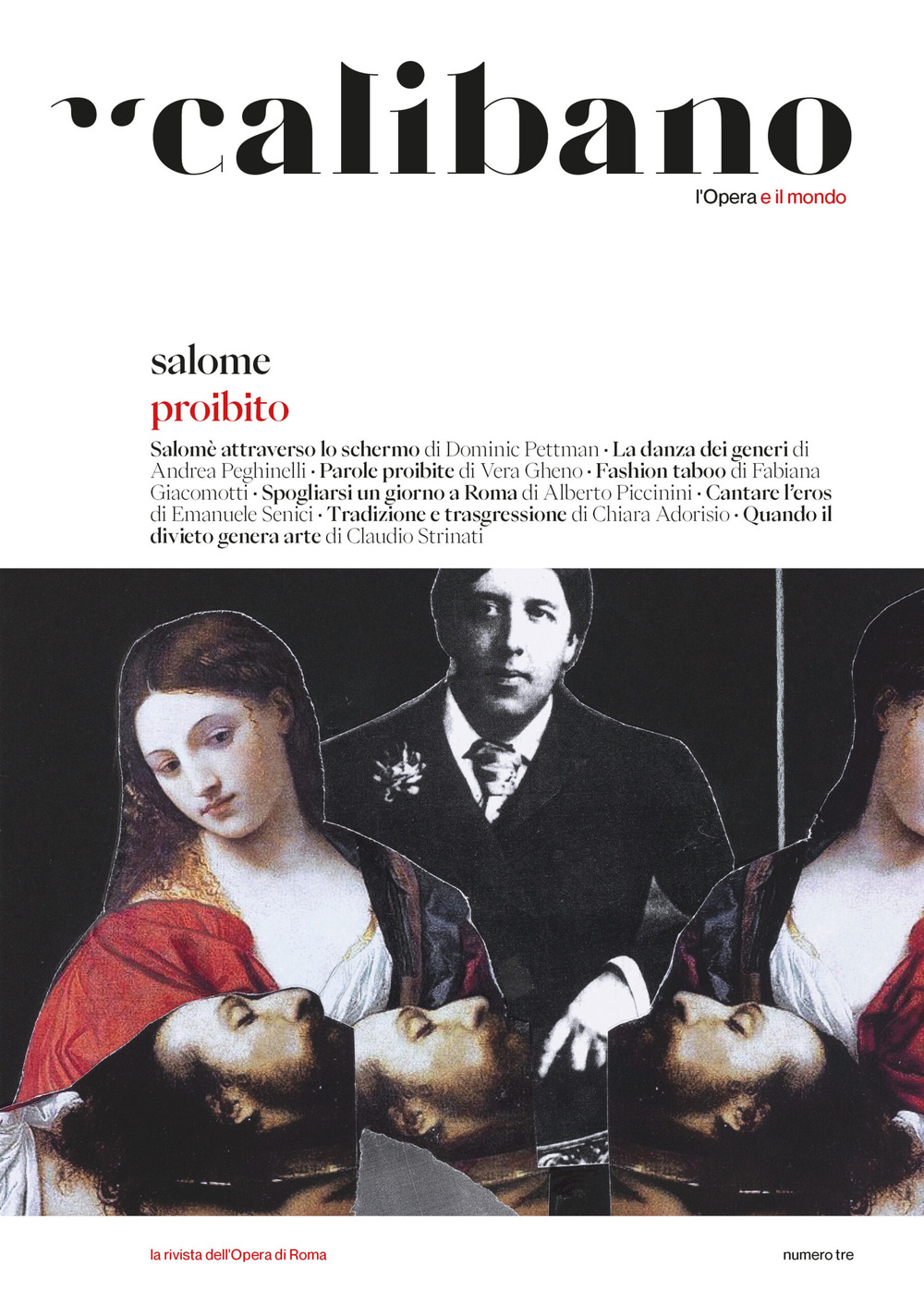 Calibano. L'Opera e il mondo. Vol. 3: Salome/Proibito