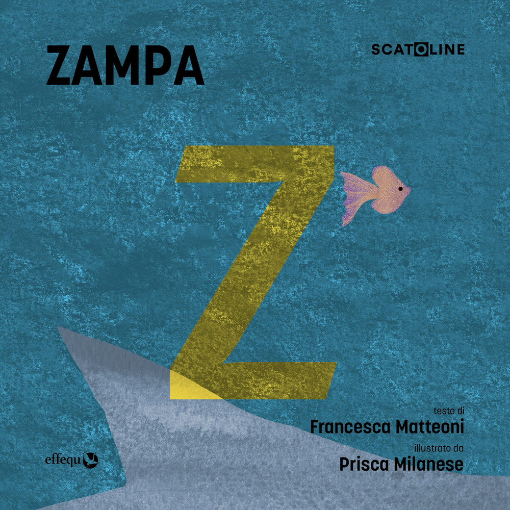 Zampa. Ediz. illustrata