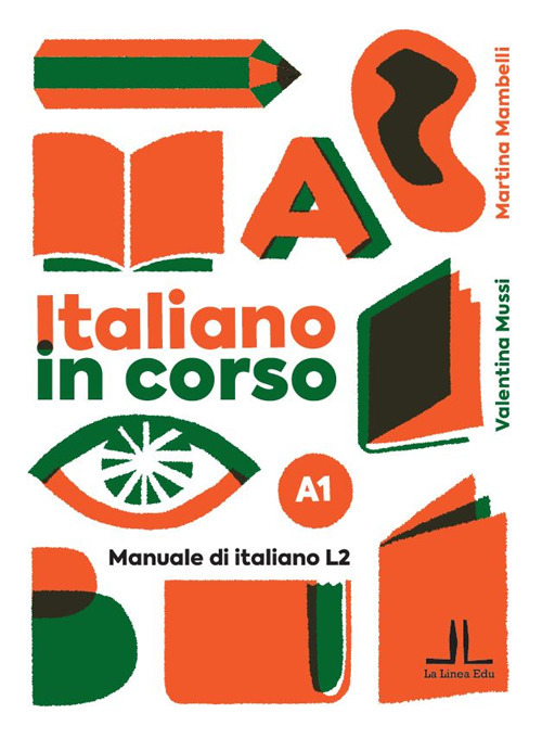 Italiano in corso A1. Manuale di italiano L2