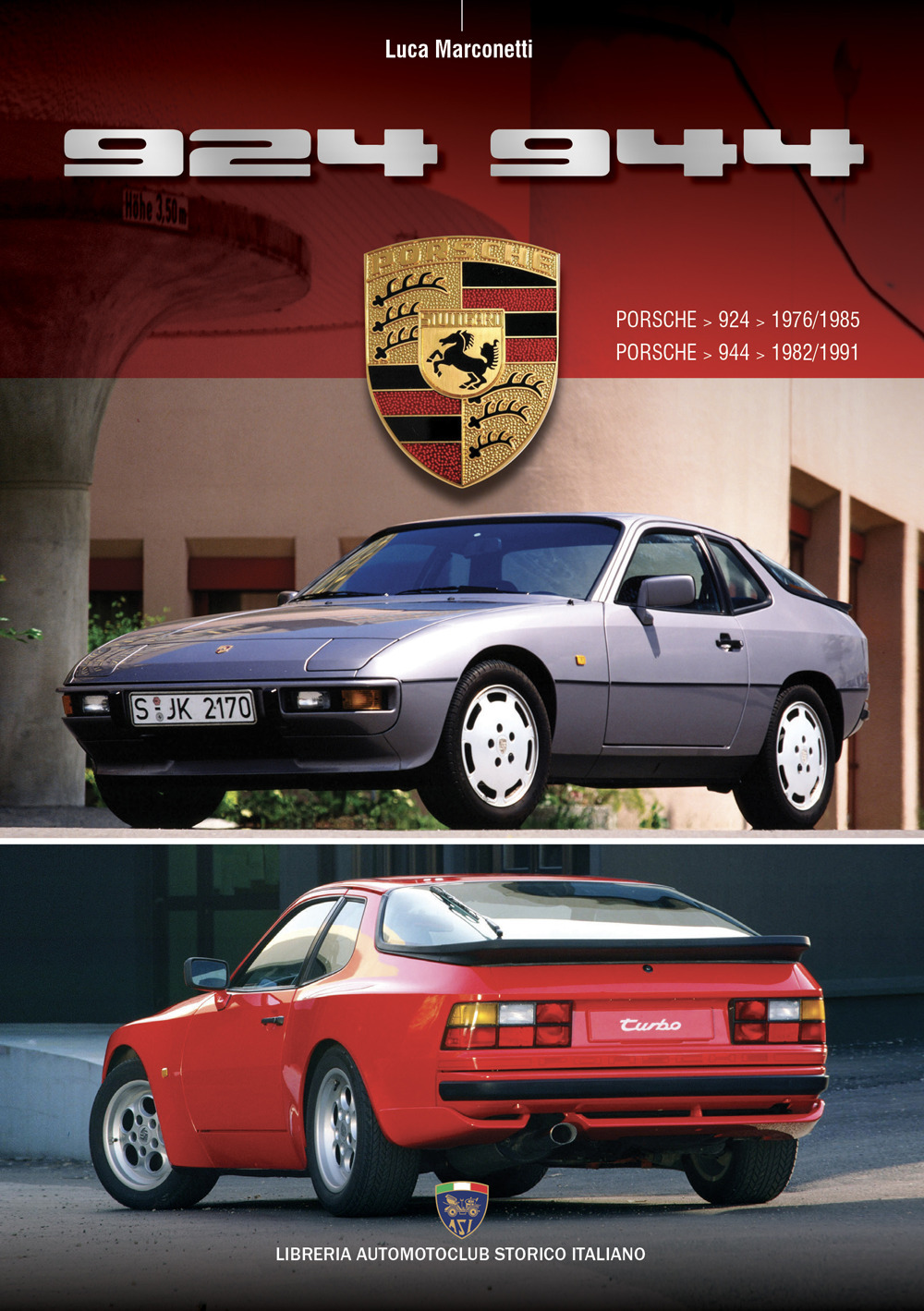 Le guide Asi Porsche 924 944