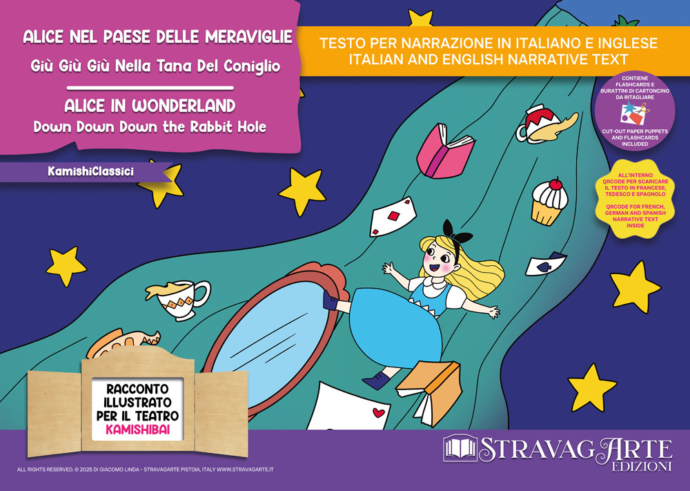 Alice nel Paese delle Meraviglie. Giù giù giù nella tana del coniglio-Alice in Wonderland. Down down down the rabbit hole. Storia kamishibai bilingue. Ediz. illustrata. Con Flashcards. Con QR Code