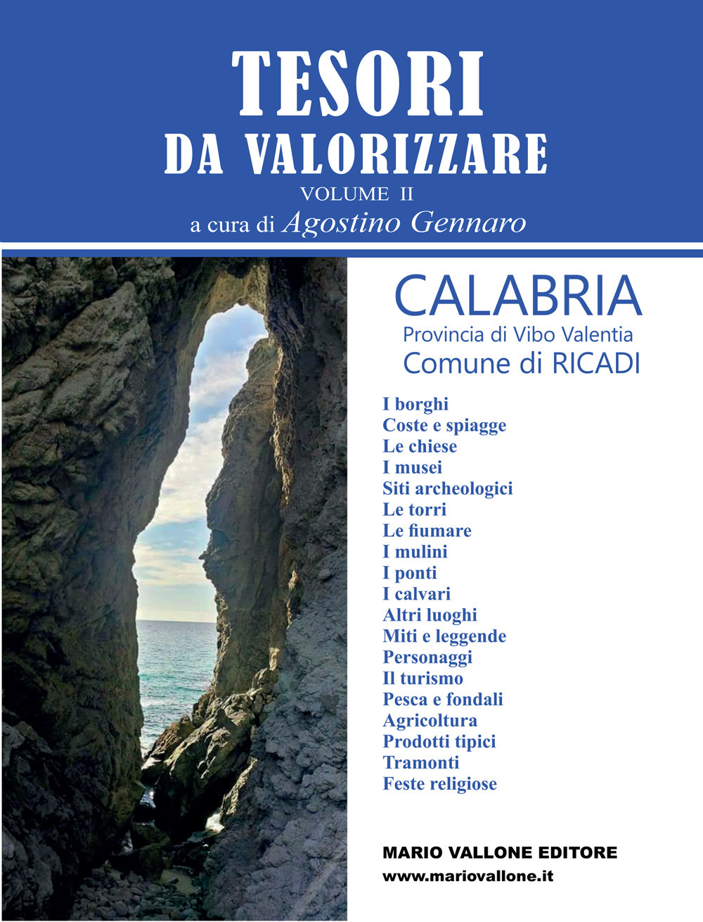 Tesori da valorizzare. Calabria, provincia di Vibo Valentia. Nuova ediz.. Vol. 2: Comune di Ricadi