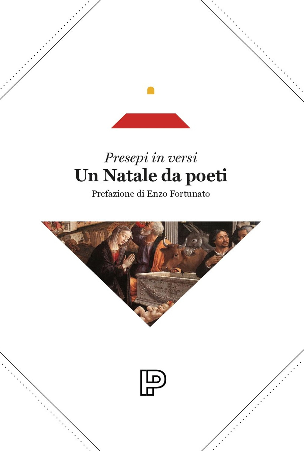 Un Natale da poeti. Presepi in versi. Ediz. bilingue