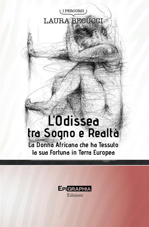 L'Odissea tra sogno e realtà. La donna africana che ha tessuto la sua fortuna in terra europea