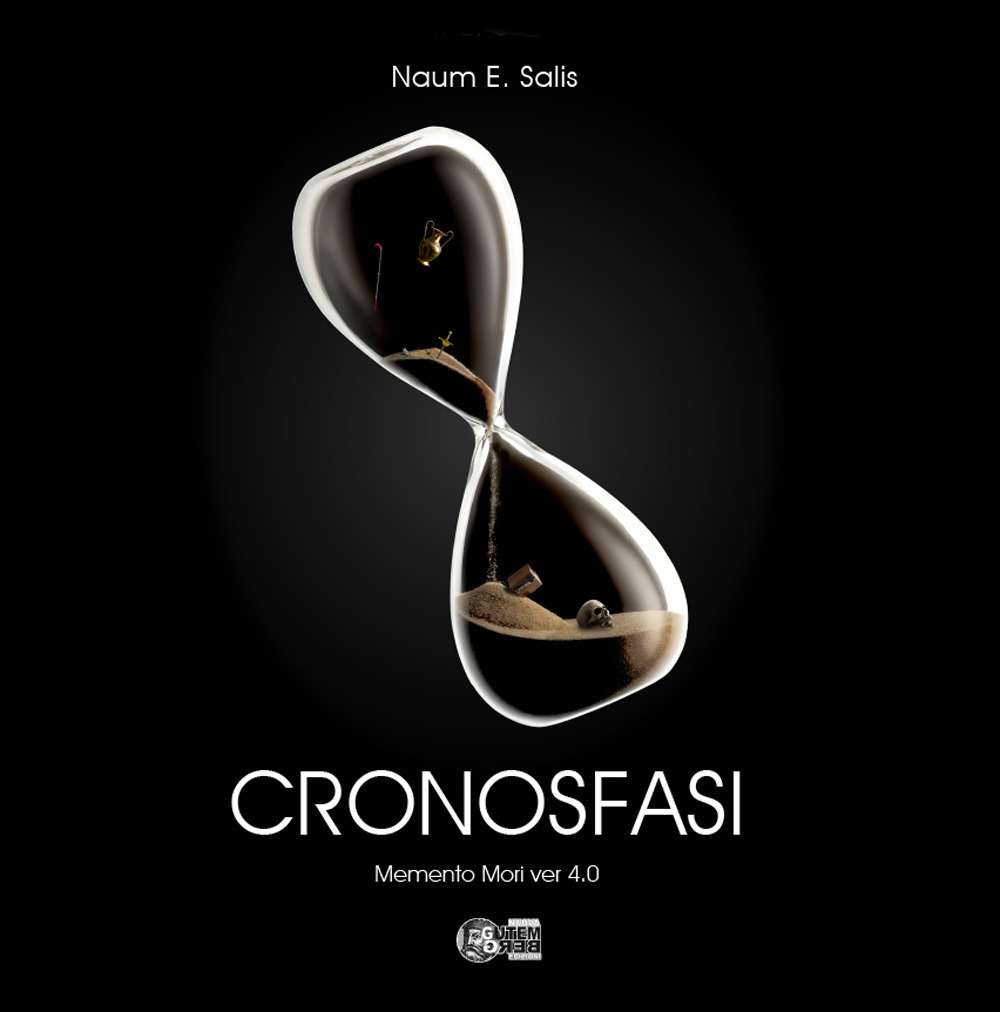 Cronosfasi. Memento Mori ver 4.0. Ediz. per la scuola