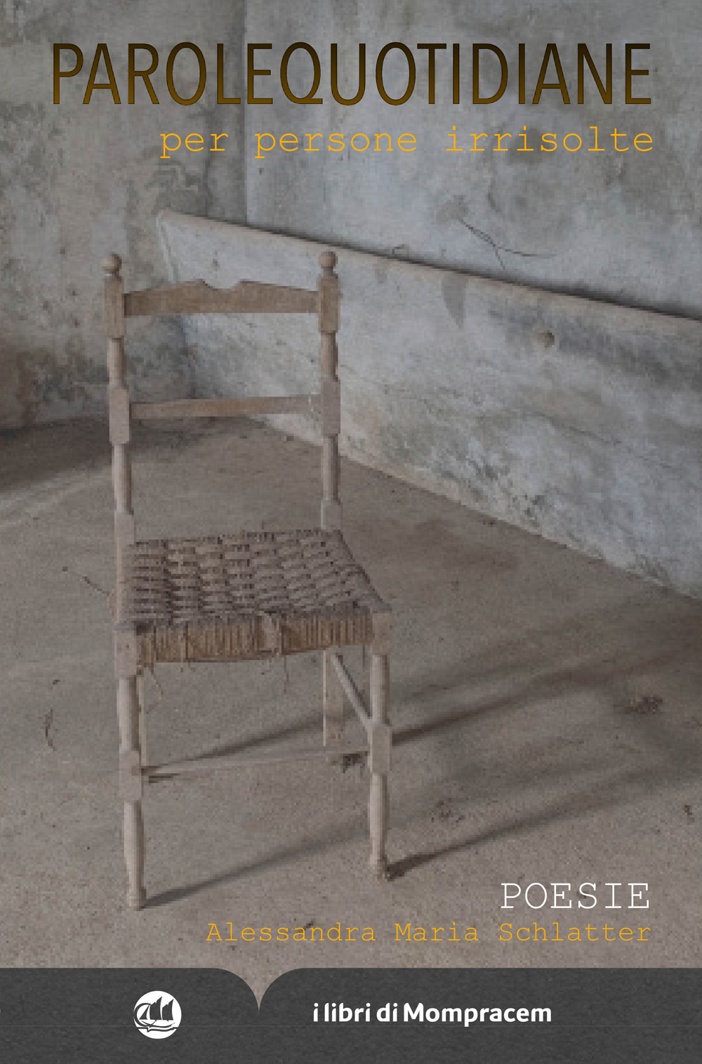 Parole quotidiane per persone irrisolte