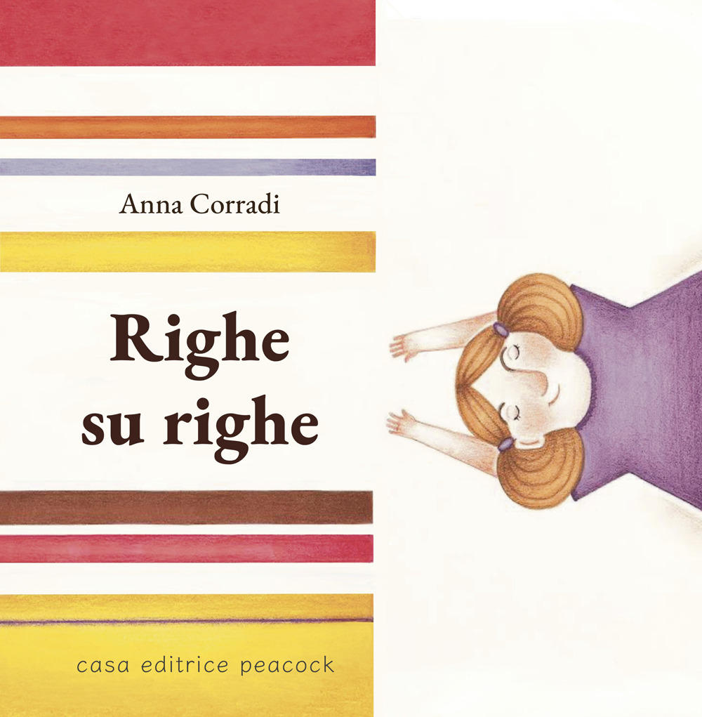 Righe su righe. Ediz. a colori