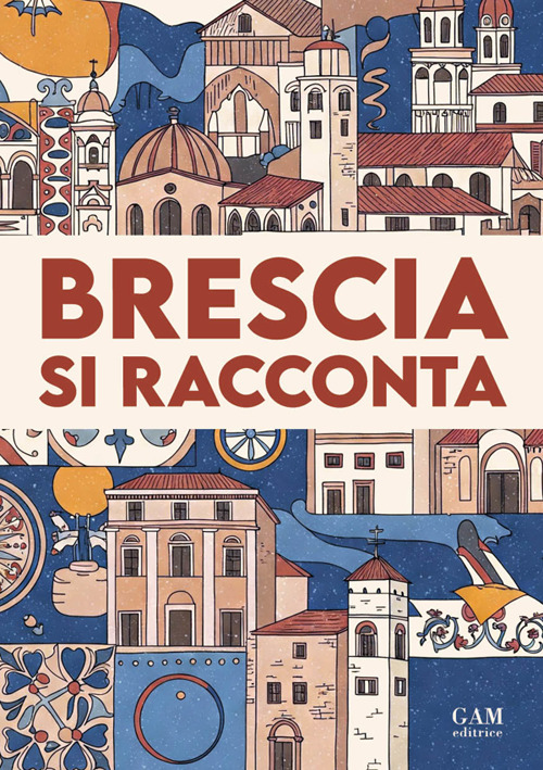 Brescia si racconta