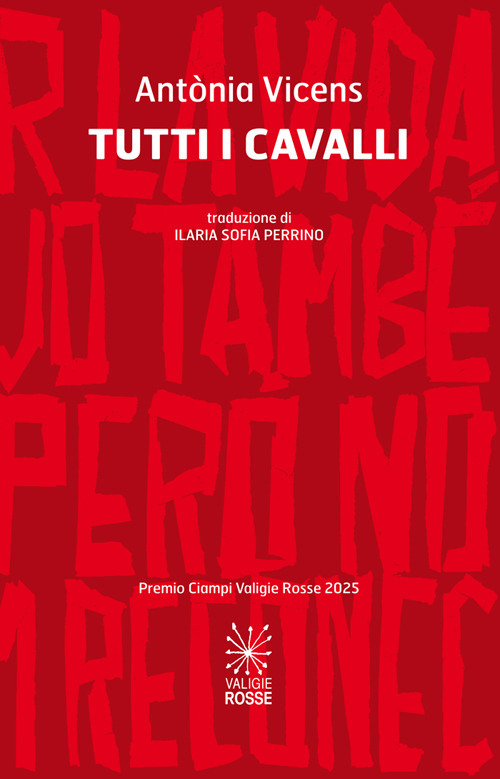 Tutti i cavalli. Testo catalano a fronte. Ediz. bilingue