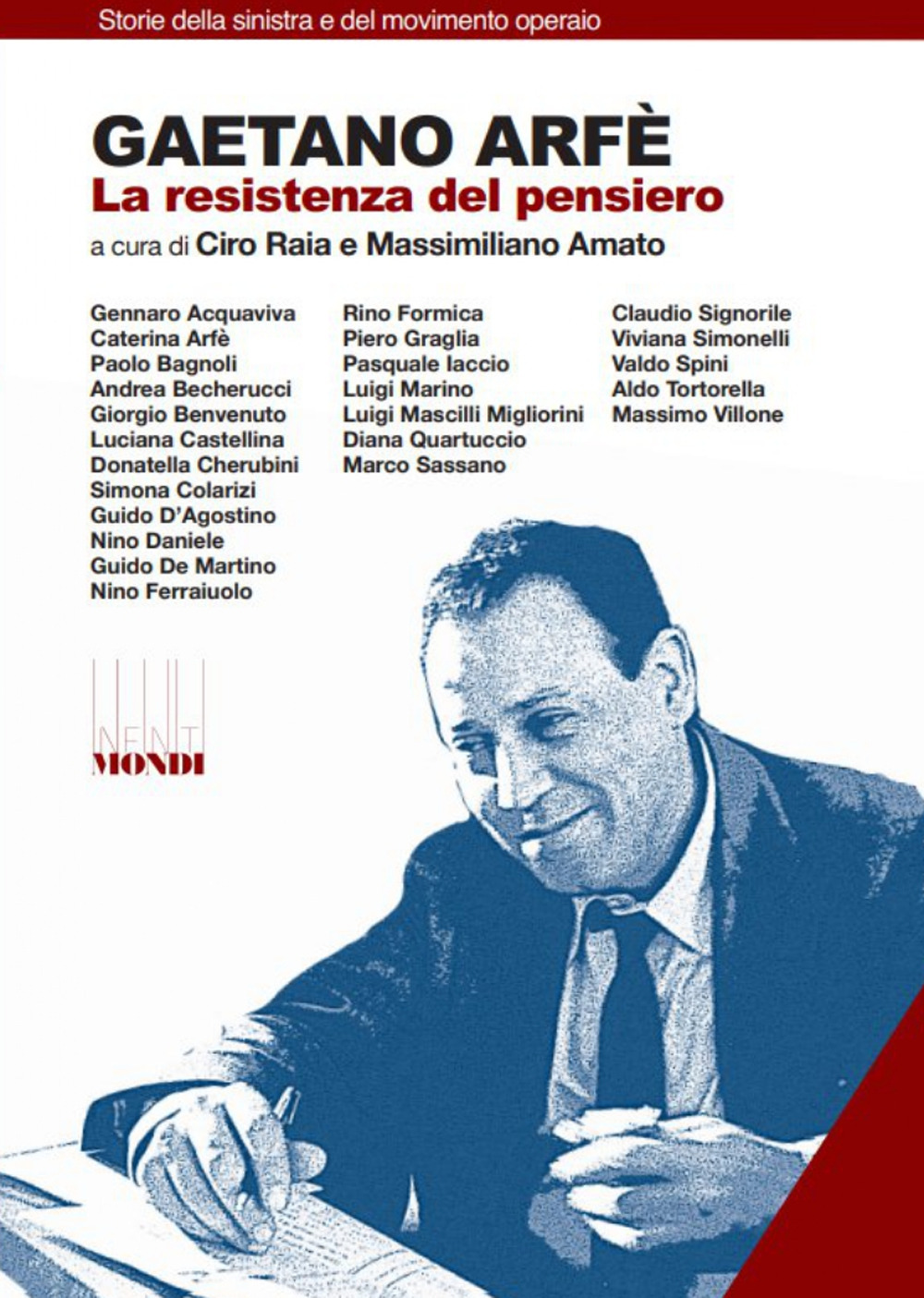 Gaetano Arfè. La resistenza del pensiero