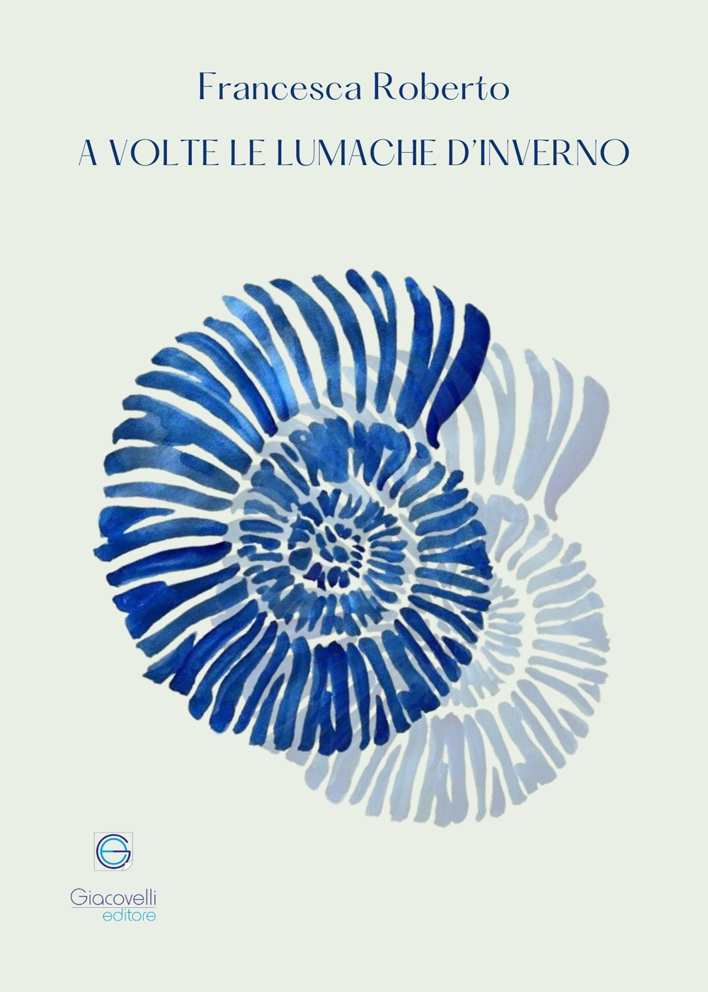 A volte le lumache d'inverno