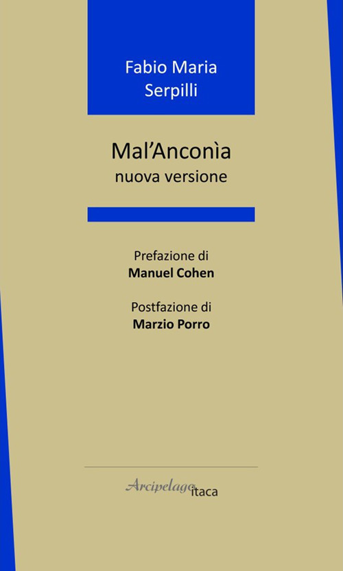 Mal'Anconìa. Nuova versione