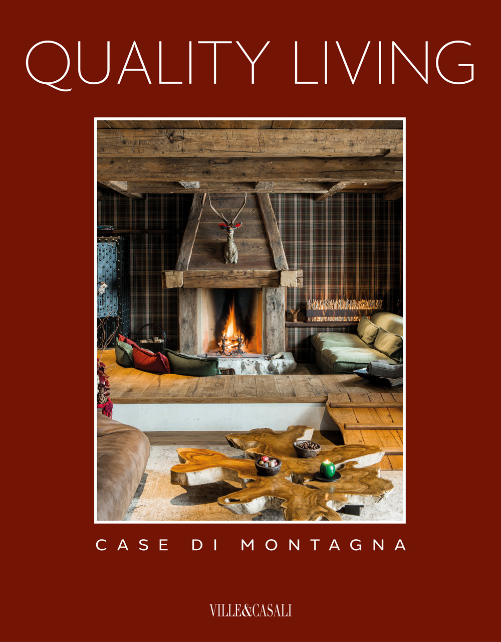Quality living. Case di montagna. Ediz. a colori. Vol. 2