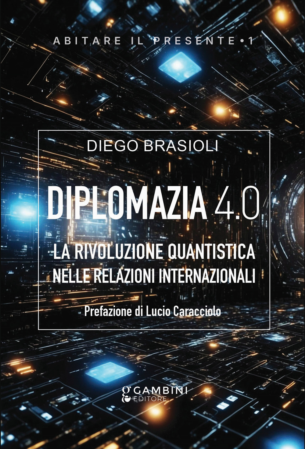 Diplomazia 4.0. La rivoluzione quantistica nelle relazioni internazionali