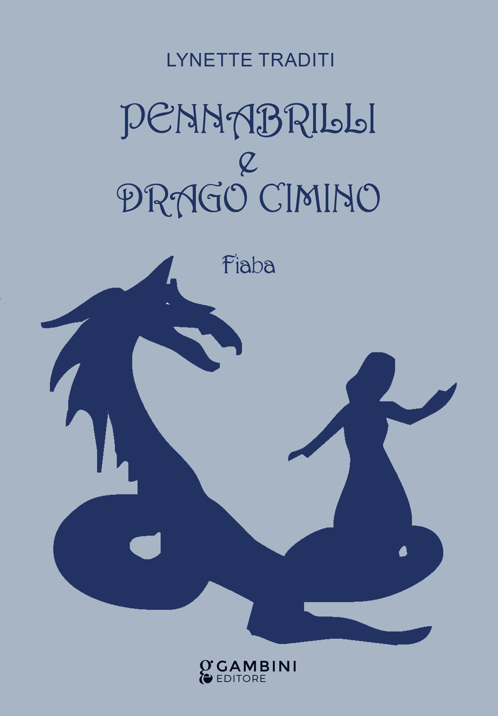 Pennabrilli e drago cimino
