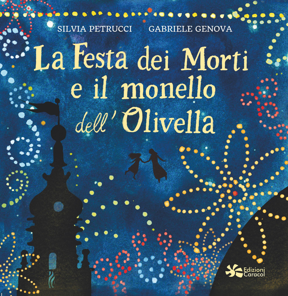 La festa dei morti e il monello dell'olivella