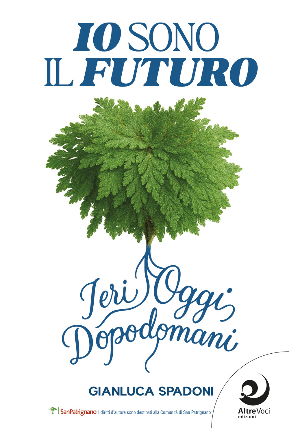 Io sono il futuro