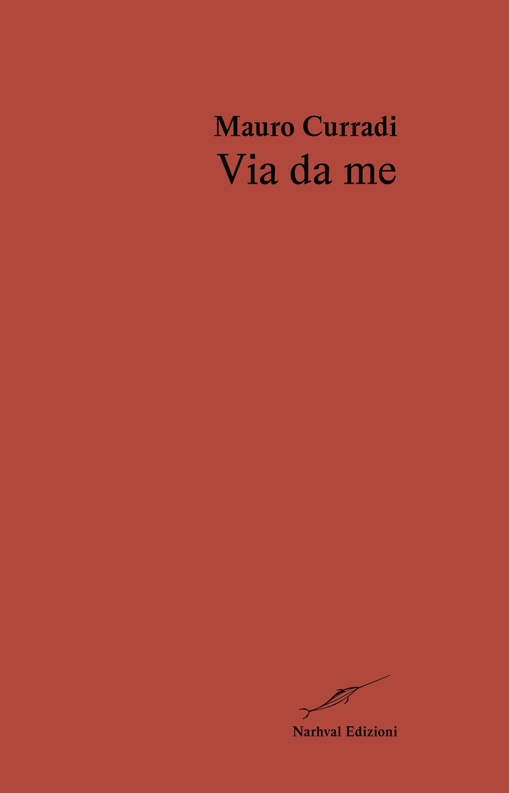 Via da me