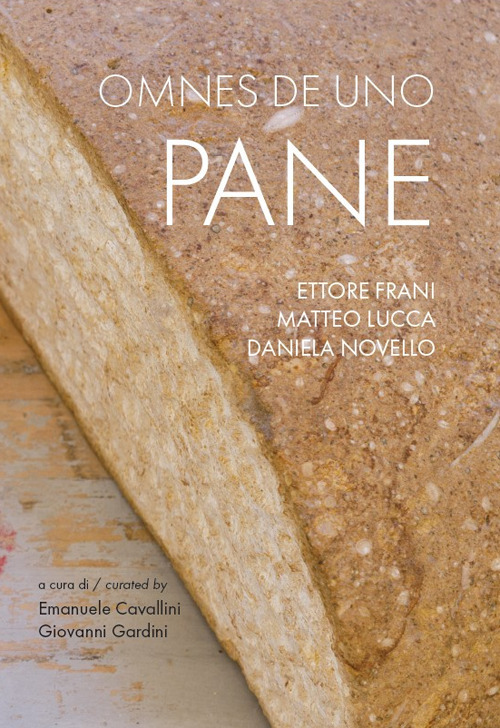 Omnes de uno pane. Catalogo della mostra (Sulmona, 5 luglio 2025-15 febbraio 2026). Ediz. bilingue