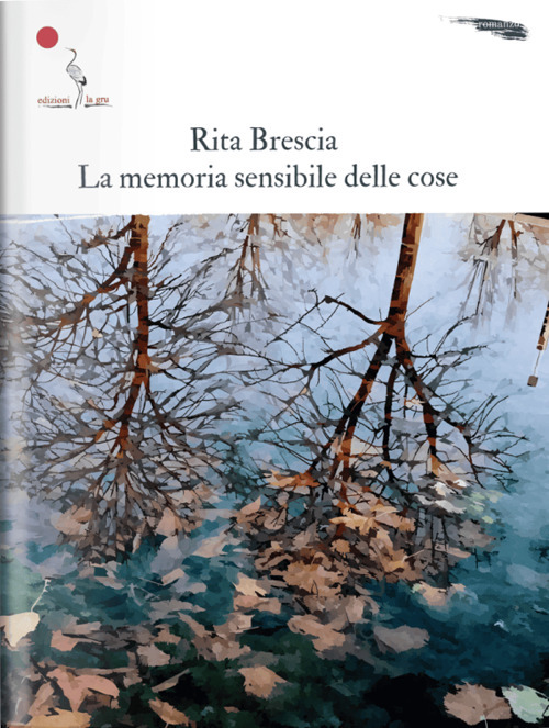 La memoria sensibile delle cose