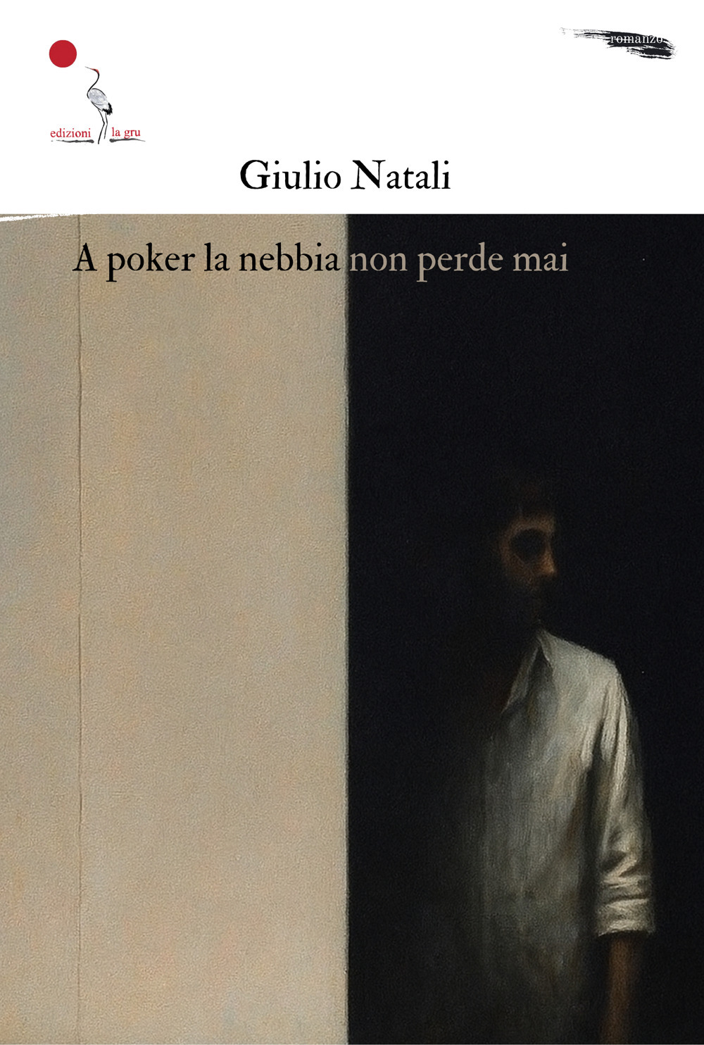 A poker la nebbia non perde mai