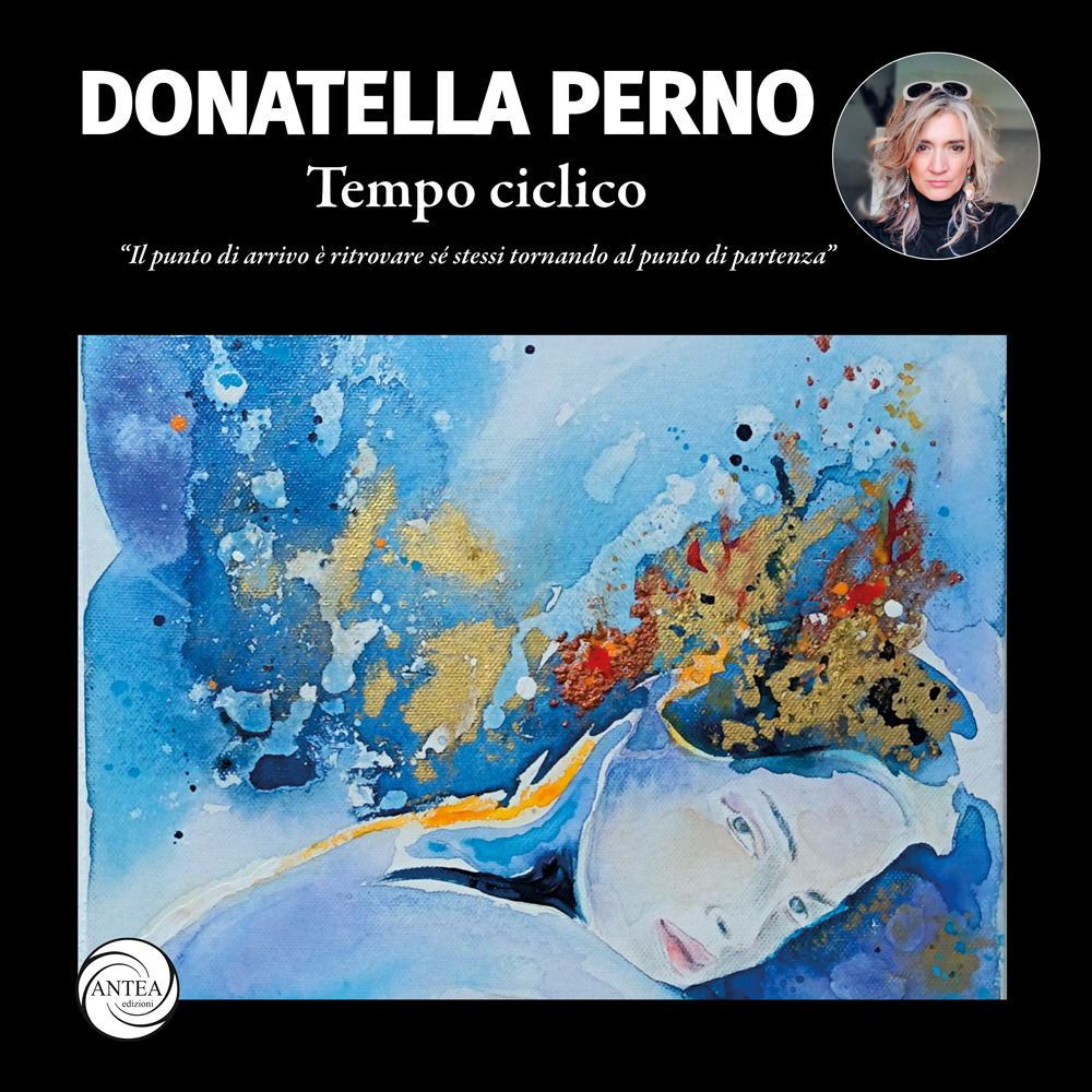Tempo ciclico. Il punto di arrivo è ritrovare se stessi tornando al punto di partenza