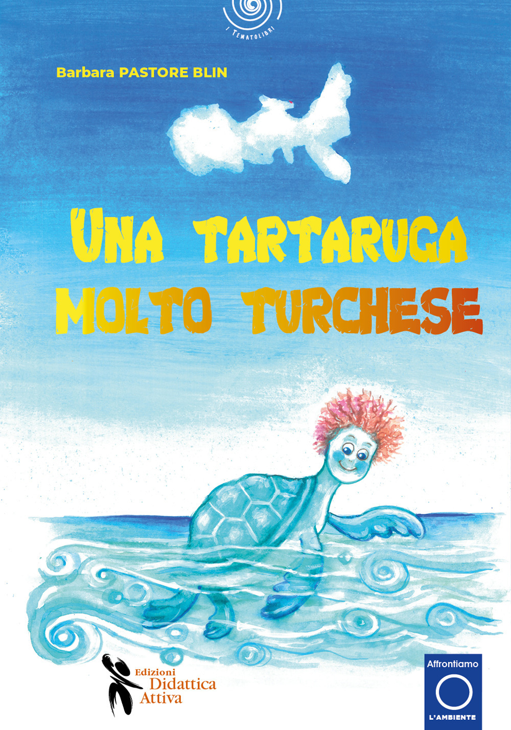 Una tartaruga molto turchese. Con QR Code