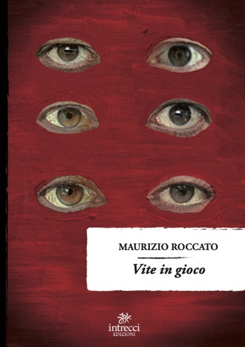 Vite in gioco