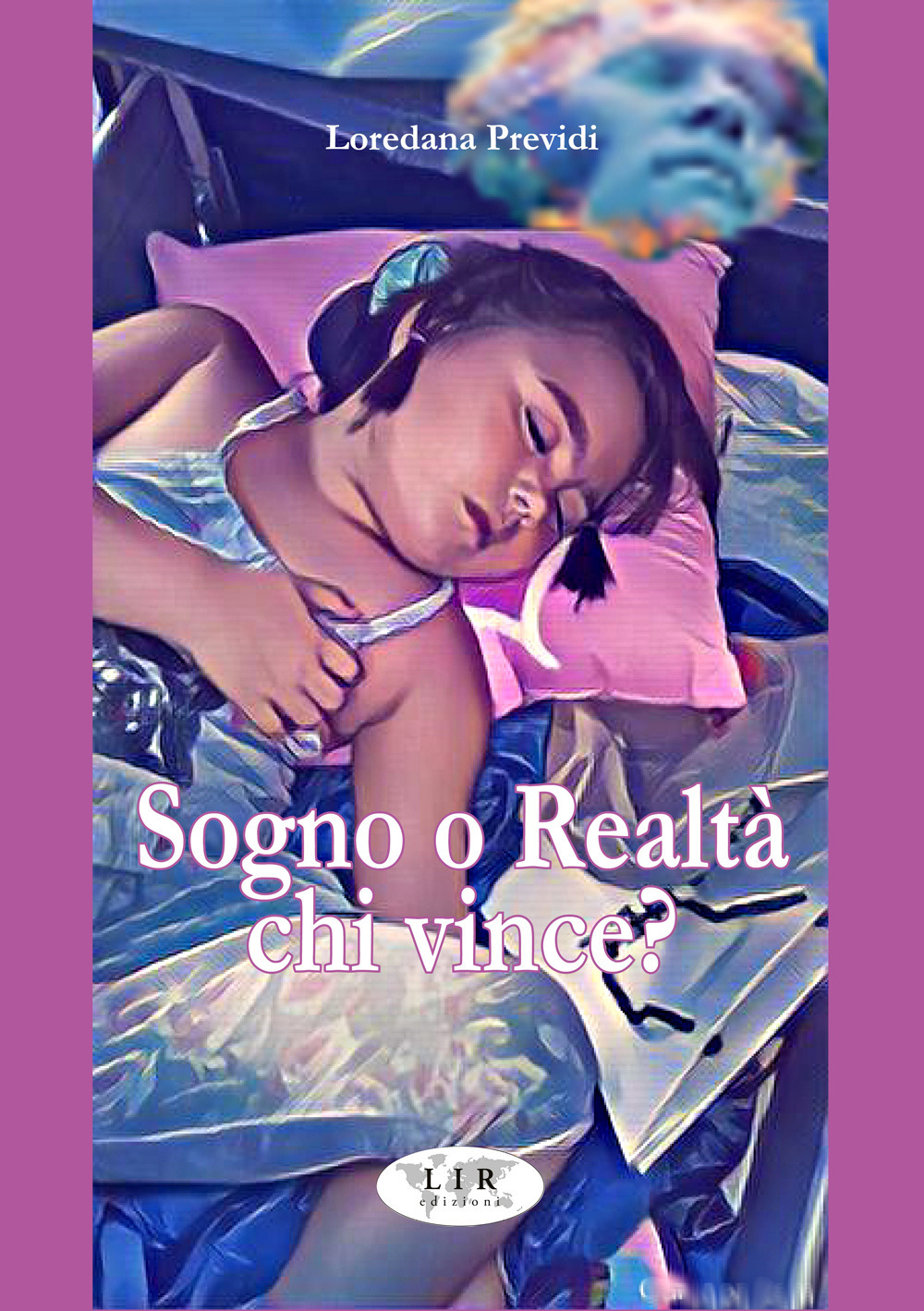 Sogno o realtà chi vince?