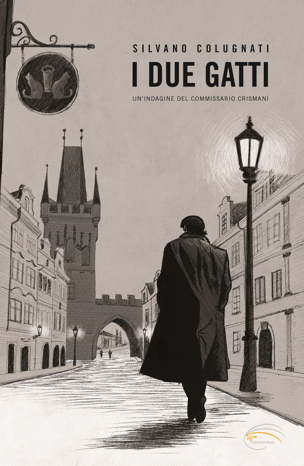 I due gatti. Un'indagine del commissario Crismani