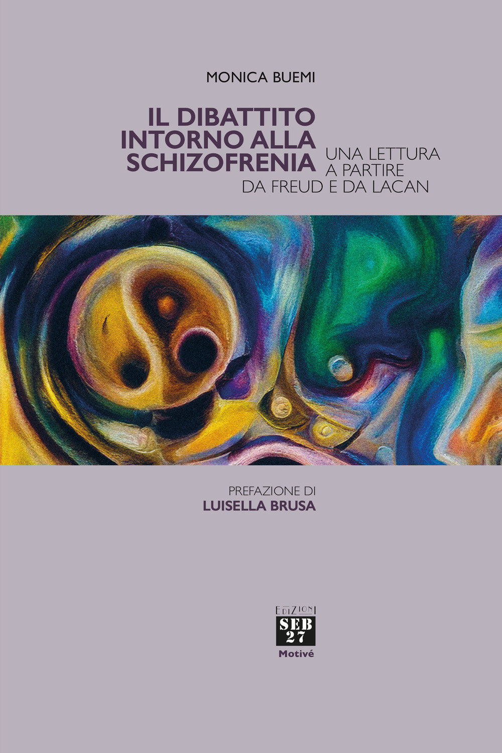 Il dibattito intorno alla schizofrenia