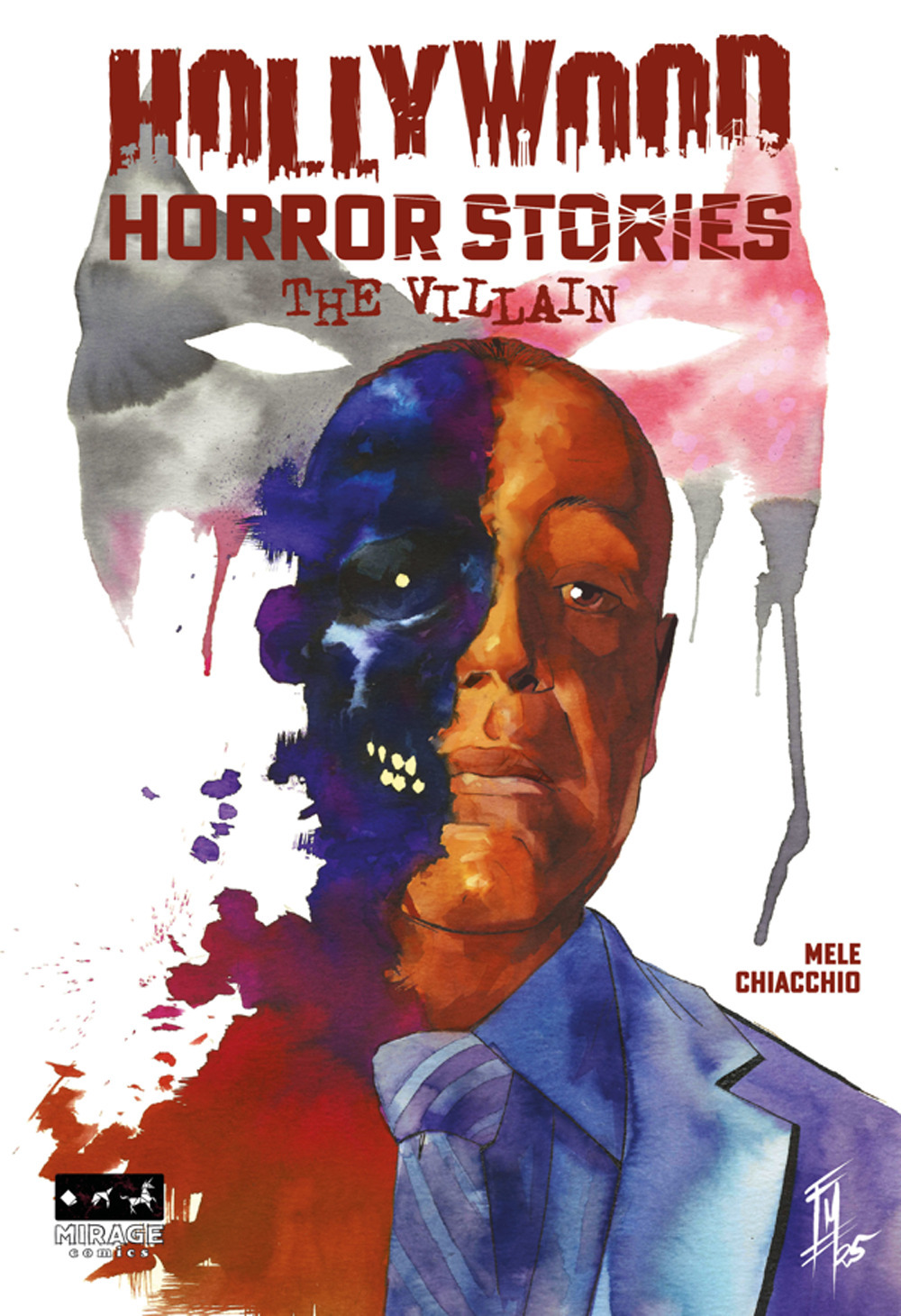 Hollywood Horror Stories. The Villain