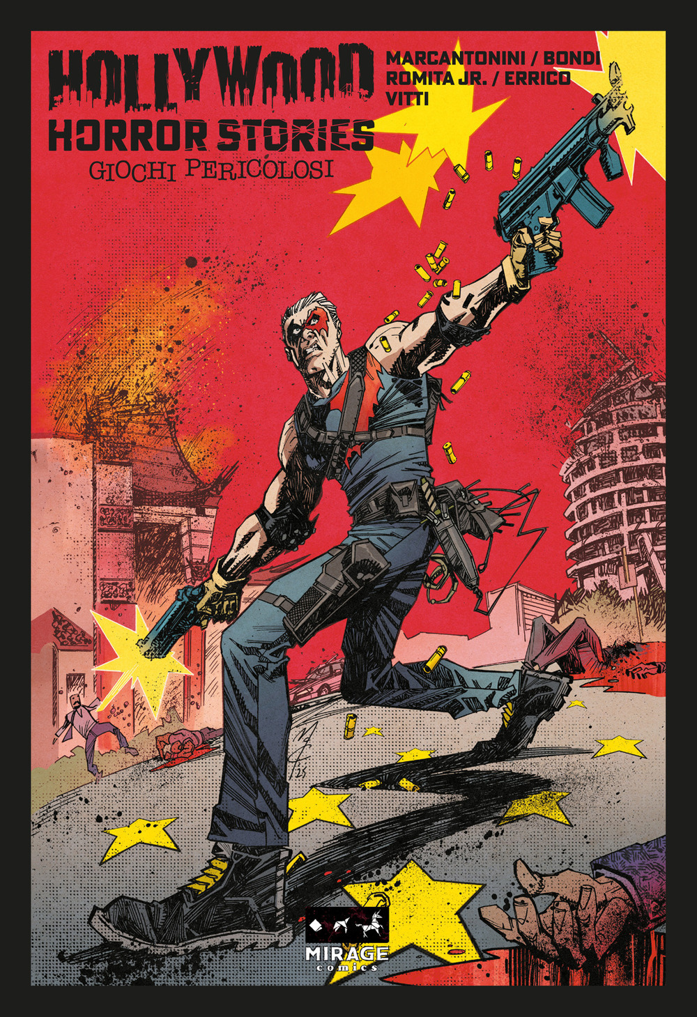 Hollywood Horror Stories. Giochi pericolosi. Ediz. variant