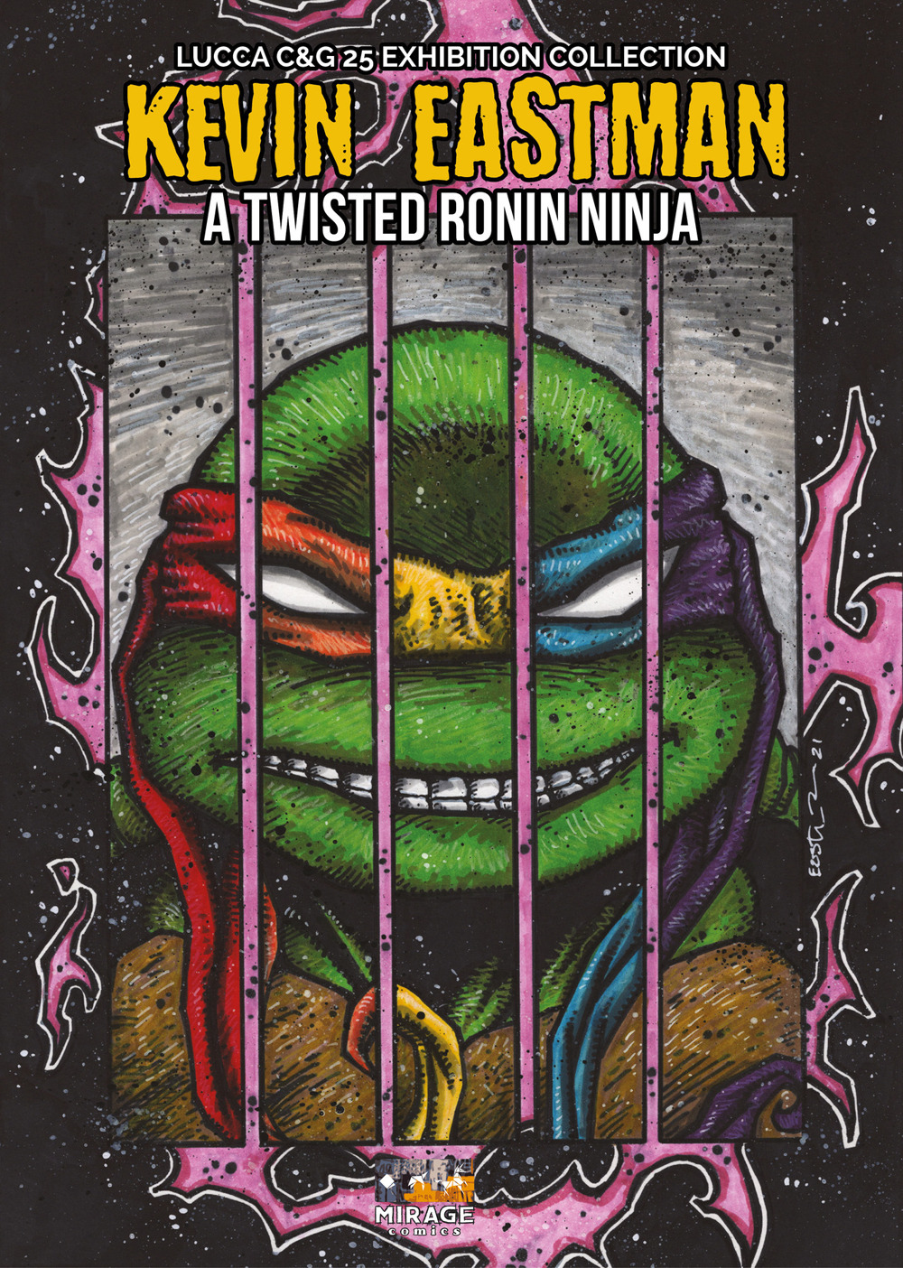 Kevin Eastman: A twisted ronin ninja. Ediz. illustrata