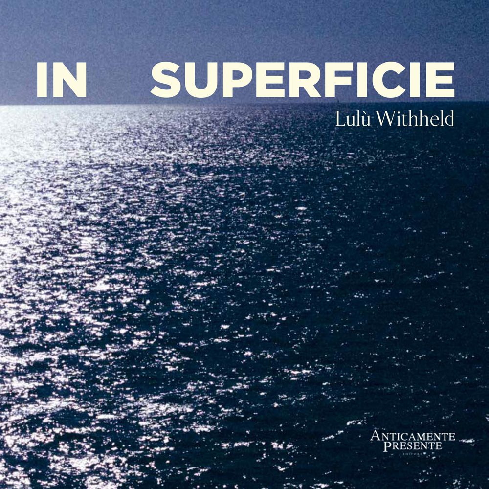 In superficie. Ediz. illustrata