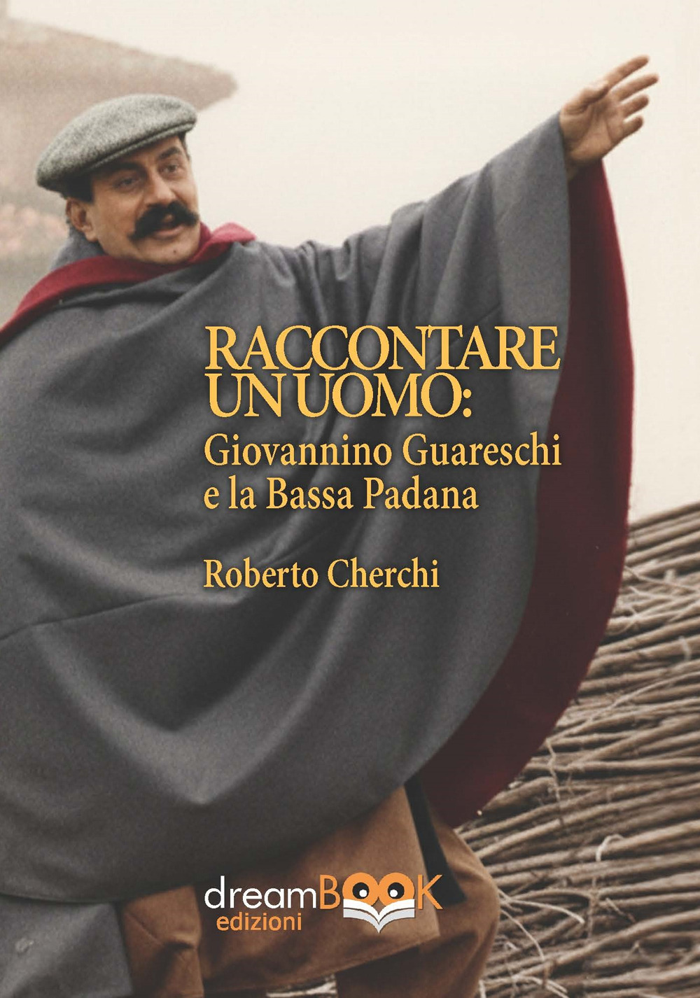 Raccontare un mondo. Giovannino Guareschi e la Bassa Padana
