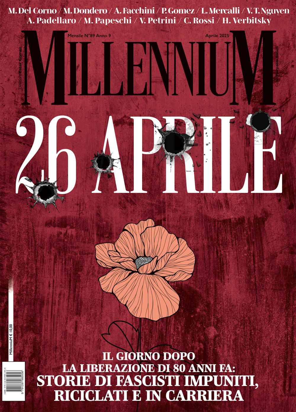 MillenniuM (2025). Vol. 89: Il 26 aprile: Ottant'anni fa, il giorno dopo la liberazione: Storie di fascisti impuniti riciclati e in carriera