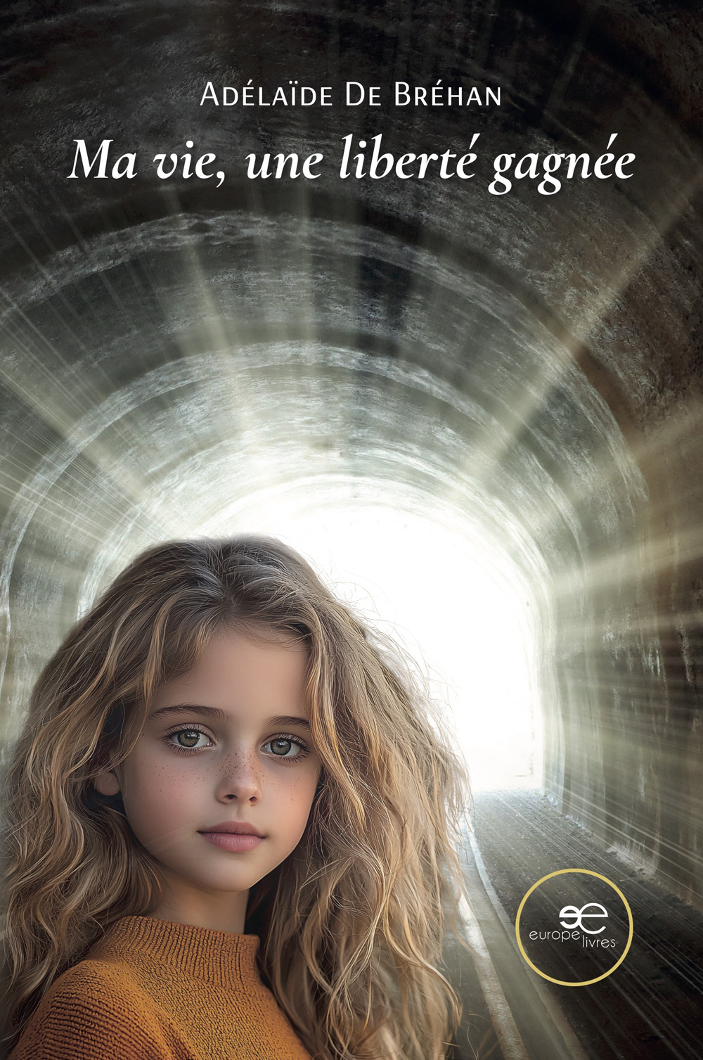 Ma vie, une liberté gagnée