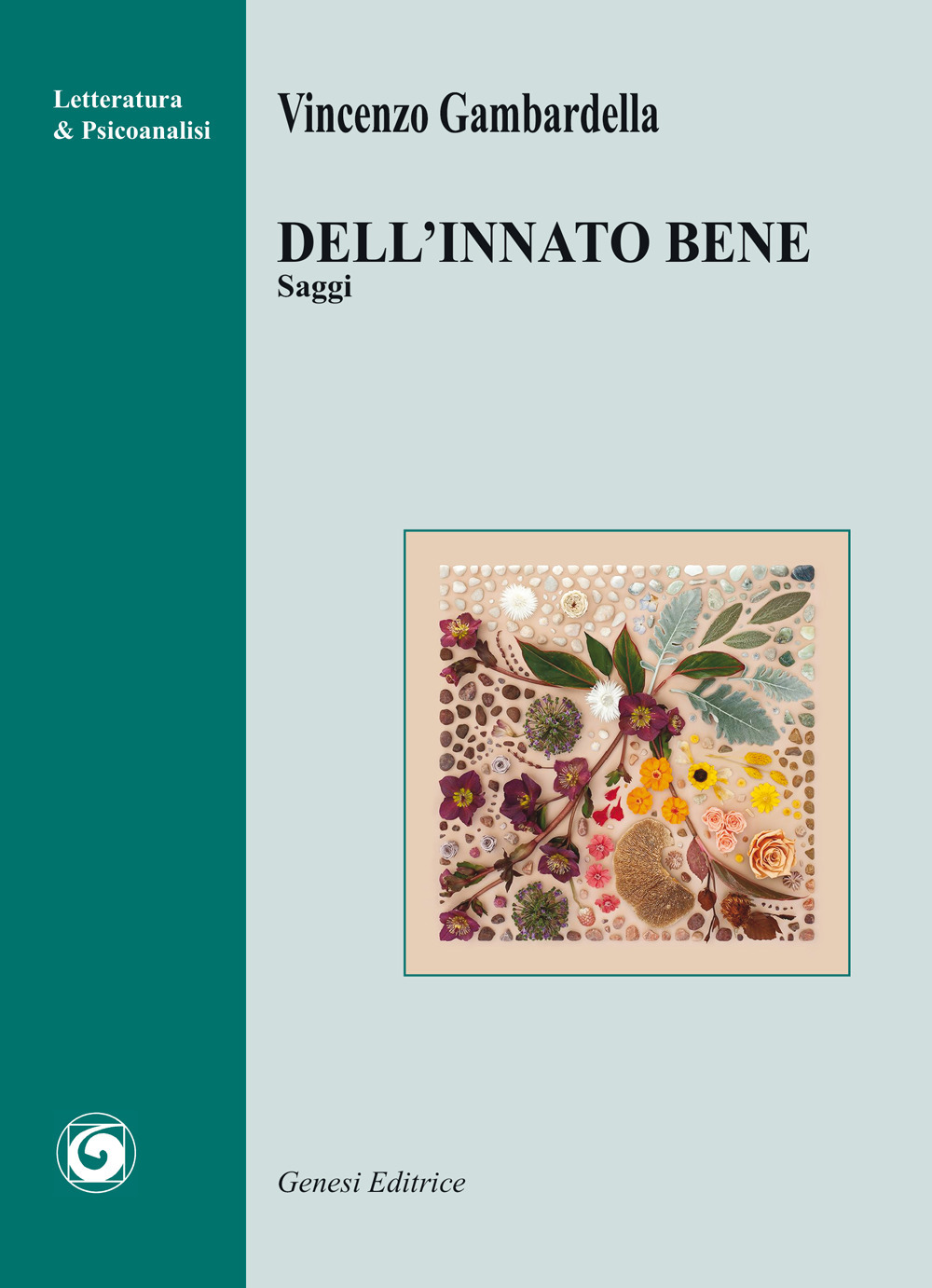 Dell'innato bene. Saggi