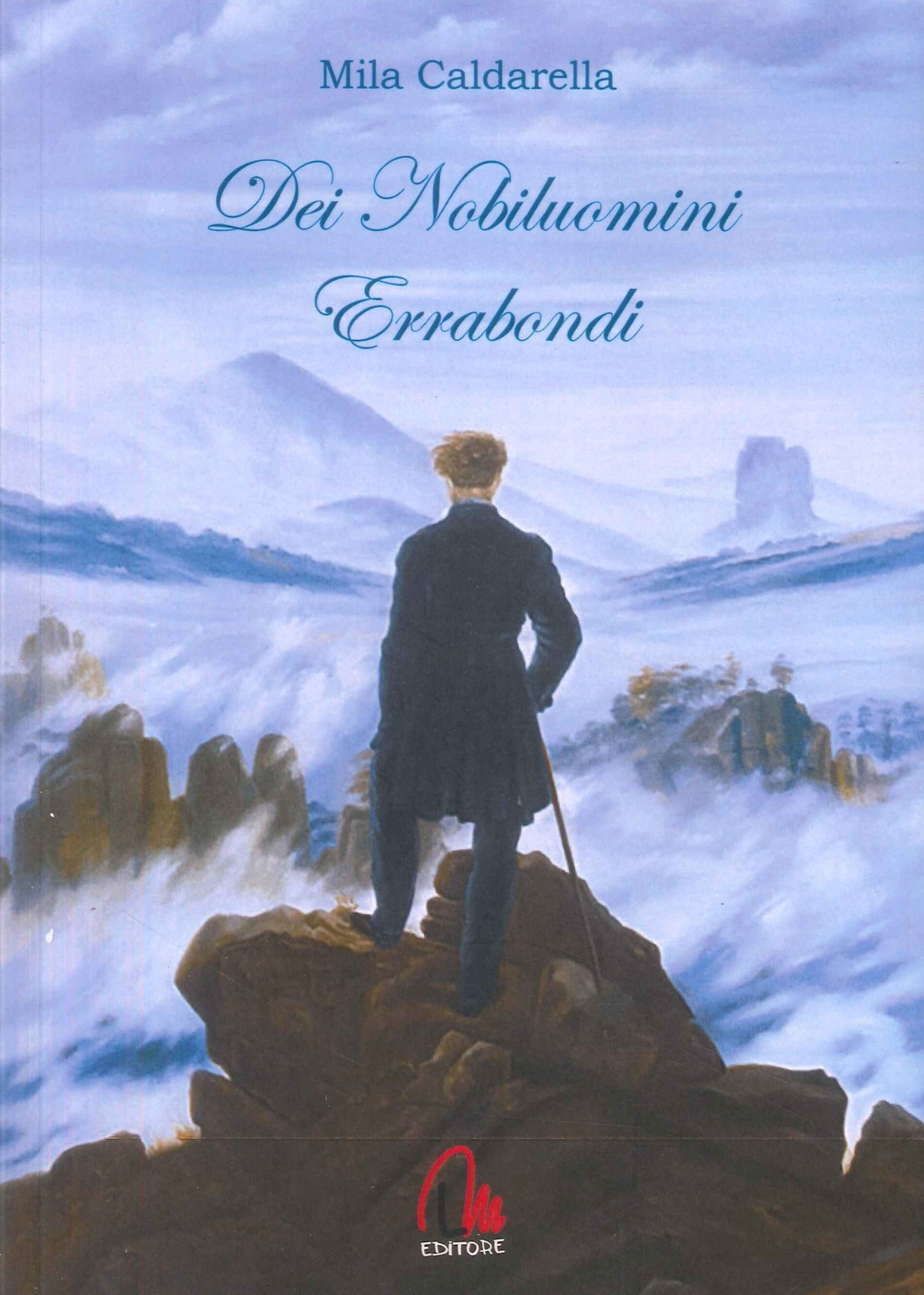 Dei nobiluomini errabondi